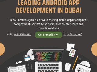 top-grade-android-app-development-company-in-dubai-toxsl-technologies