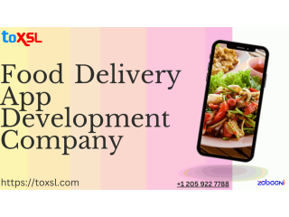 Custom Food Delivery Application Development - ToXSL Technologies